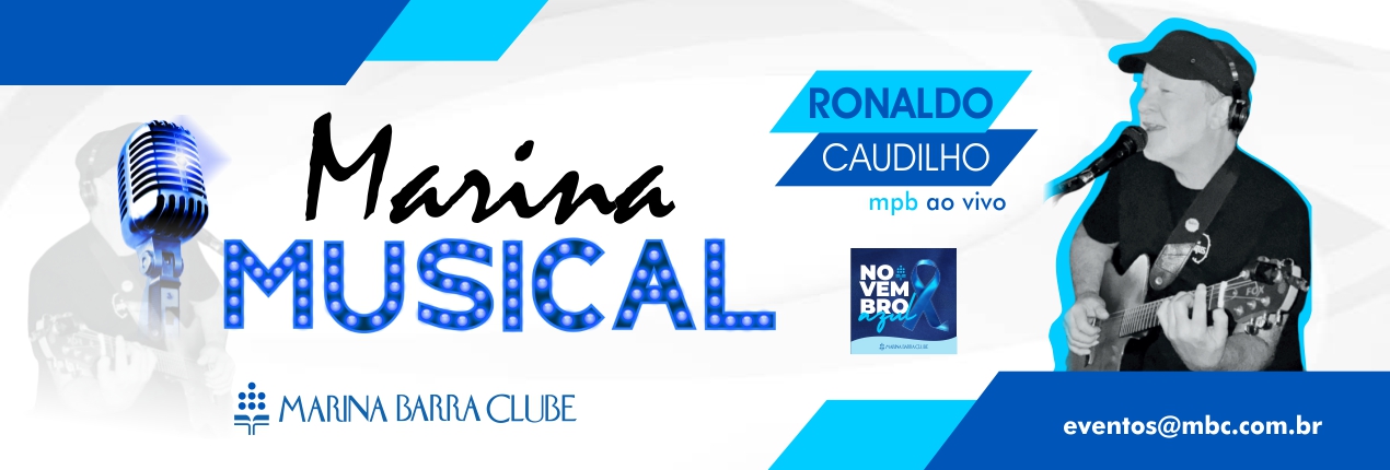 MARINA MUSICAL 2024 NOV - 15_11 - RONALDO CAUDILHO site destaque